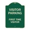 Signmission Reserved Parking Visitor Parking First Time Visitor Heavy-Gauge Alum Sign, 24" x 18", G-1824-23017 A-DES-G-1824-23017 - alternate 1